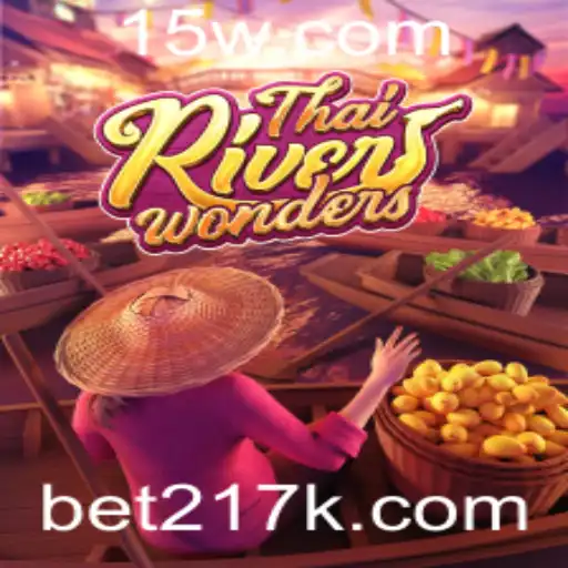Experiência Divertida com ThaiRiverWonders e bet217